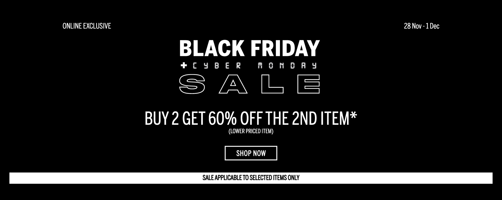 Black Friday + Cyber Monday
